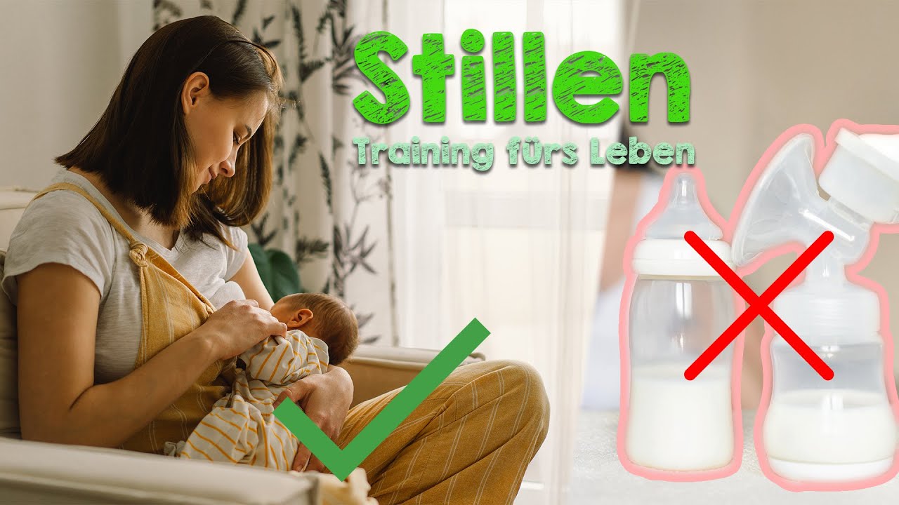 Das Stillen - Der natürliche Weg ein Baby nach der Geburt zu ernähren