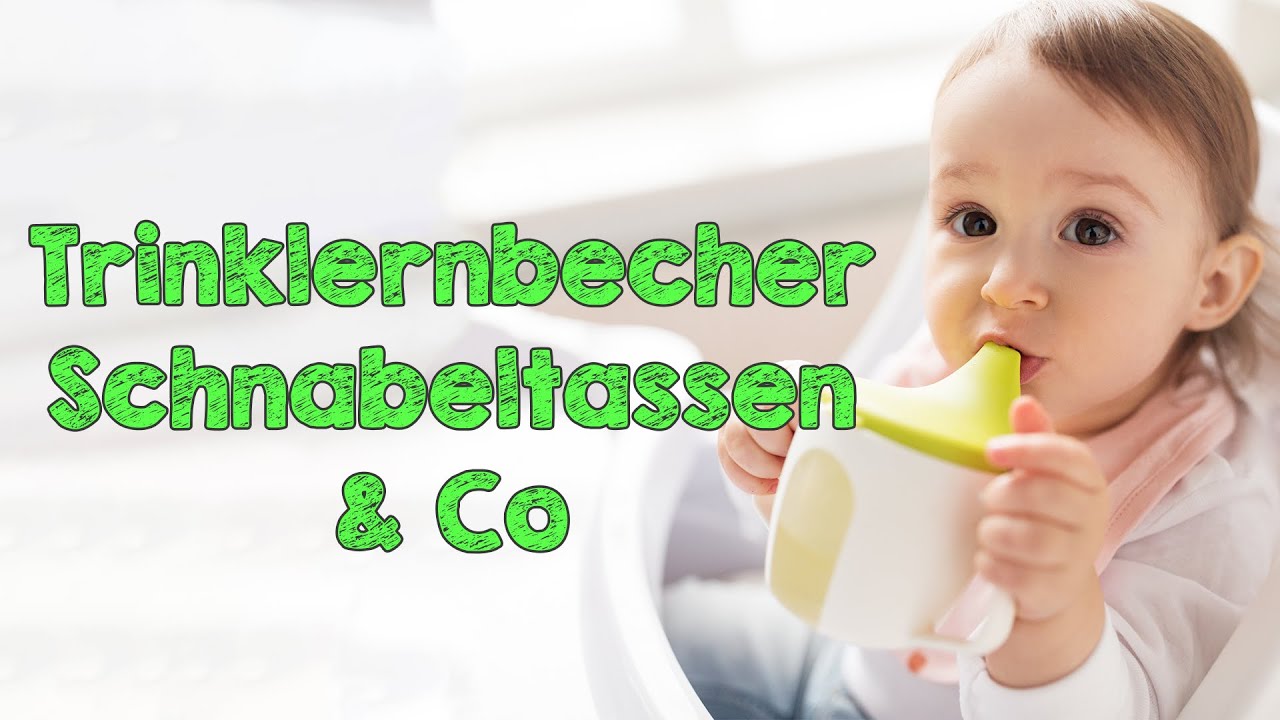 Trinklernbecher, Schnabeltassen und Co – Warum Trinkhilfen das Trinken behindern und eine gesunde Entwicklung in Mund und Rachen stören!